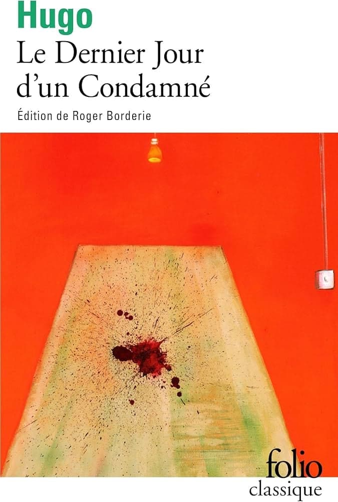 le dernier jour d'un condamné - Livre par Victor Hugo