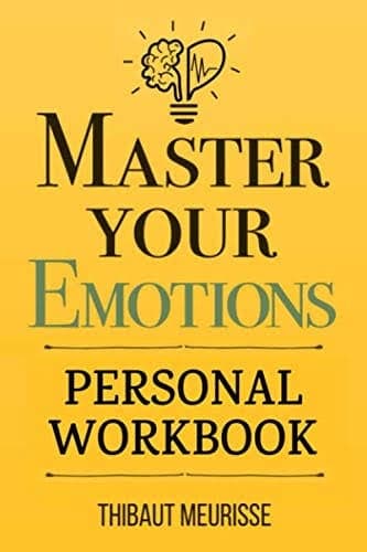 Master Your Emotions - Livre par Thibaut Meurisse