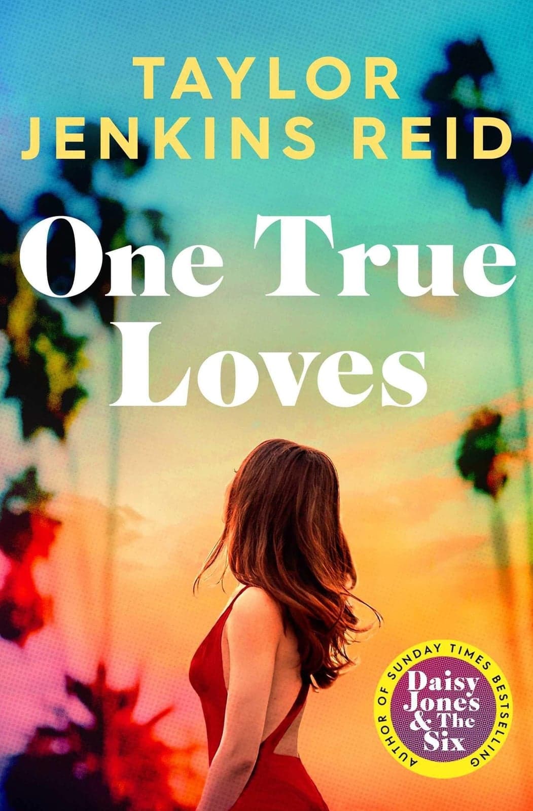 الحب الحقيقي الوحيد - Livre par Taylor Jenkins Reid