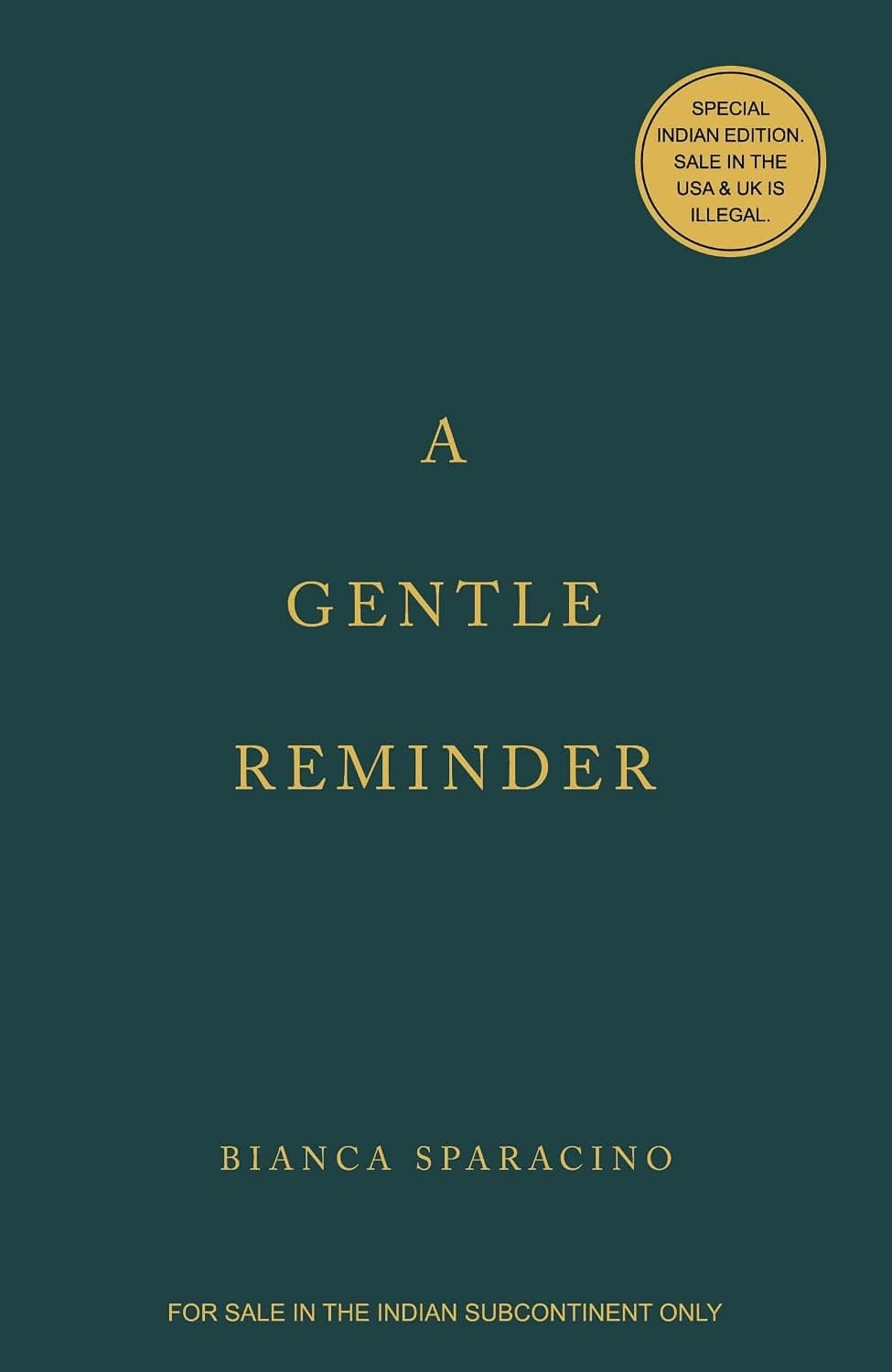 A Gentle Reminder by Bianca Sparacino - Healing and Self-Love - Livre par Bianca Sparacino
