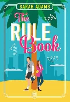 The Rule Book - Sarah Adams - Livre par Sarah Adams
