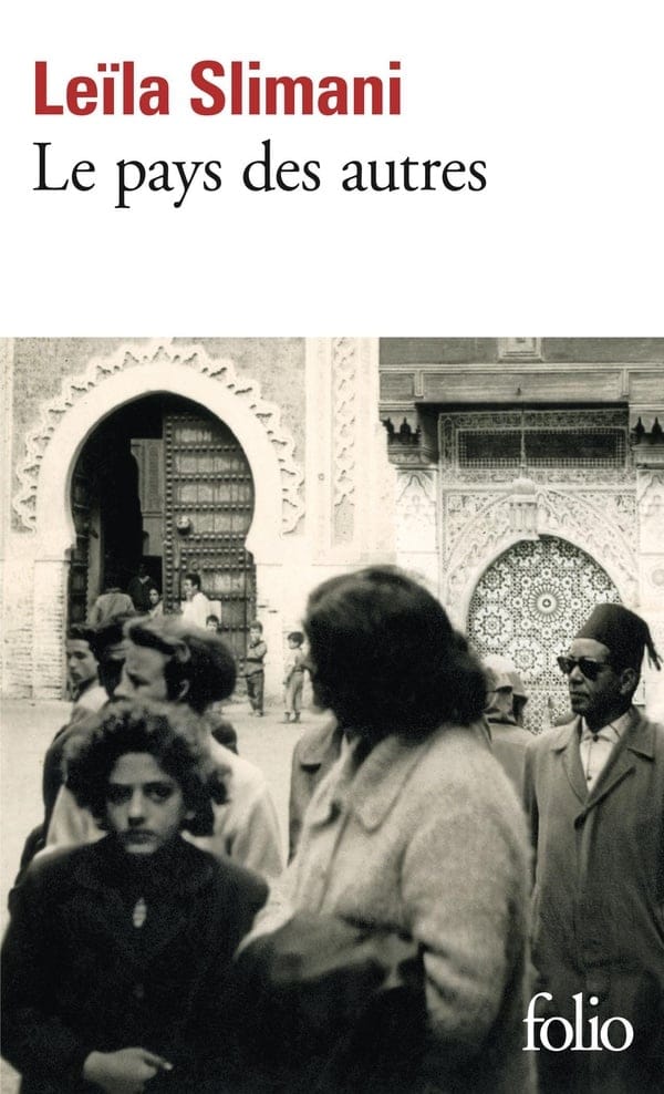 Le Pays des autres - Leïla Slimani - Livre par leila slimani