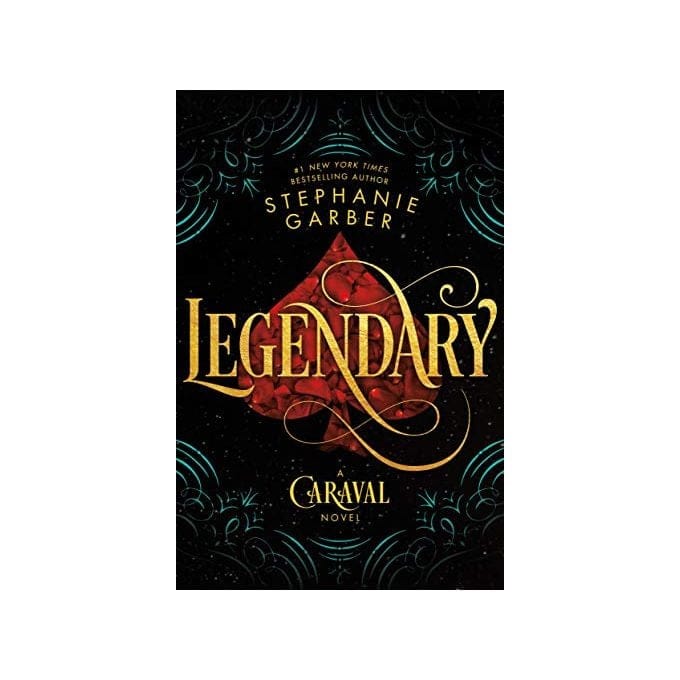 Legendary: A Caraval Novel