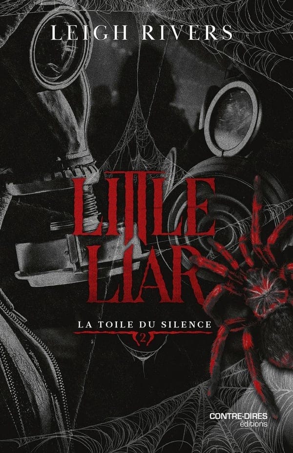Little Liar - The Web of Silence Duet, Book 2 - Livre par Leigh Rivers