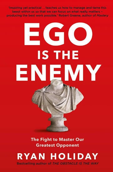 الغرور هو العدو - Ego Is the Enemy لريان هوليداي